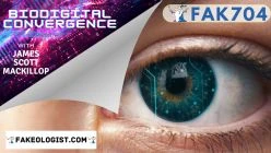 FAK704-Exploring Biodigital Convergence with James Scott MacKillop