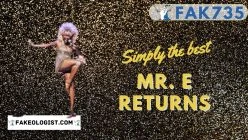 FAK735-Mr. E returns