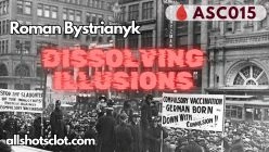ASC015-Roman Bystrianyk Dissolving Illusions