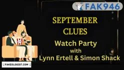 FAK946-September Clues with Simon Shack and Lynn Ertell watch party