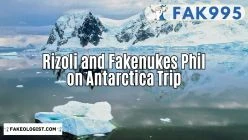 FAK995-Rizoli and Fakenukes Phil on Antarctica trip