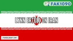 FAK1090-Lynn_Ertell_On_Iran_Fakery