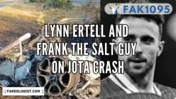 FAK1095-Lynn Ertell and Frank the Salt Guy on Jota crash