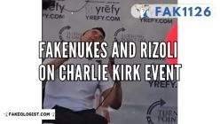 FAK1126-Fakenukes and Rizoli on Charlie Kirk Event