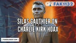 FAK1132-Silas Gauthier on Charlie Kirk Hoax