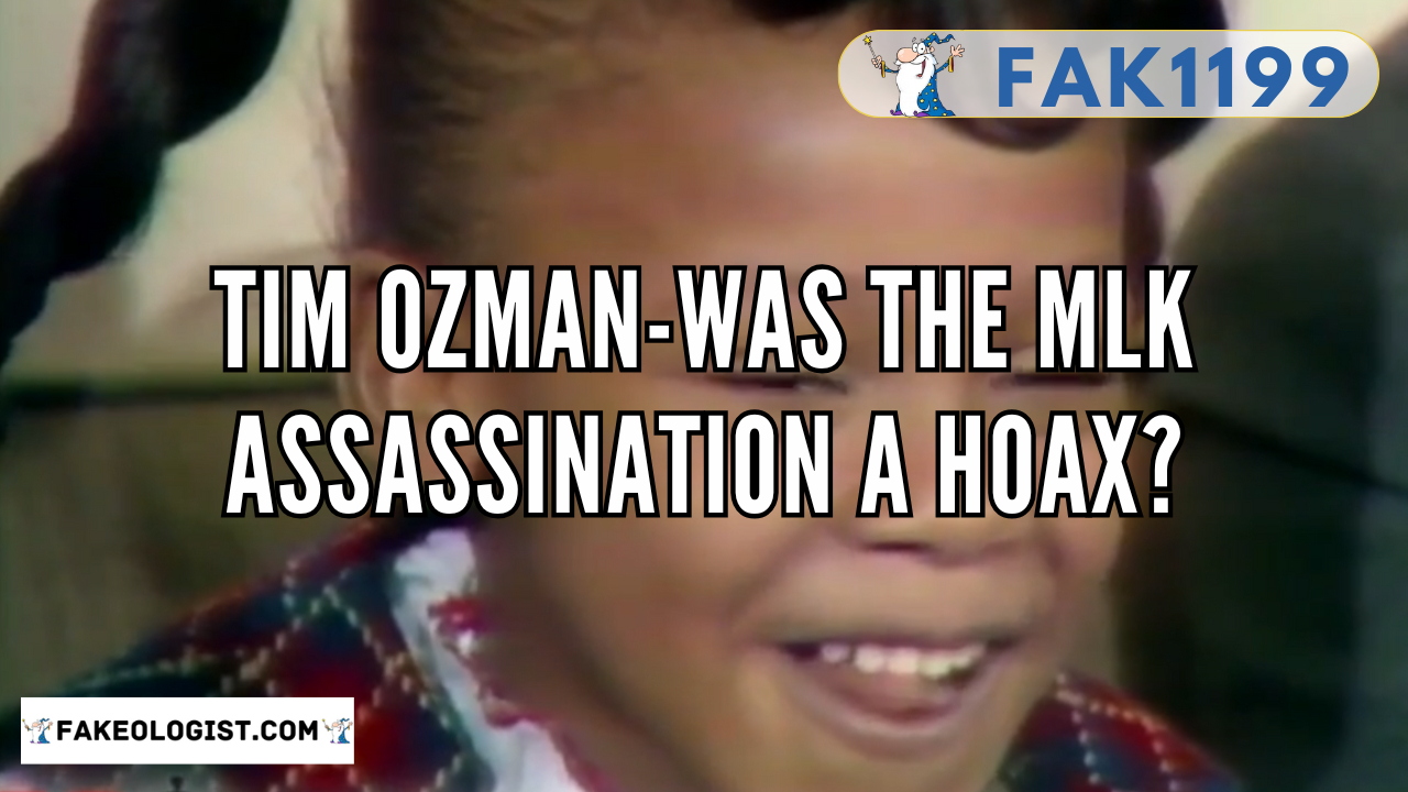 FAK1199-Tim Ozman-Was the MLK assassination a hoax?