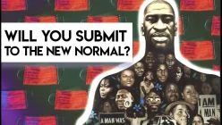 Will You Submit to the 'New Normal'?