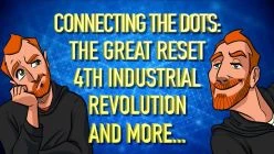 Connecting the Dots: The Great Reset & The Fourth Industrial Revolution