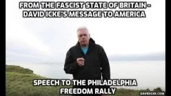 David Icke: From the fascist state of Britain a message to America - David's speech to the Philadelp