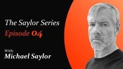 The Saylor Series | Episode 4 | Bitcoin: The First Digital Monetary Energy Network