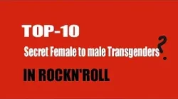 TOP-10 FTM RockN'Roll Transgenders