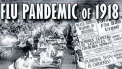 The Truth Regarding The 1918 Spanish Flu And The Link To Today