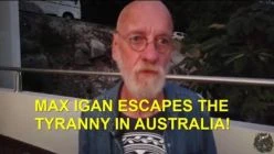 MAX IGAN ESCAPES THE TYRANNY IN AUSTRALIA