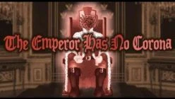 The Emperor Has No Corona (deleted by YouTube in less than one hour)