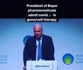 President of Bayer admits the covid vaccine is gene therapy