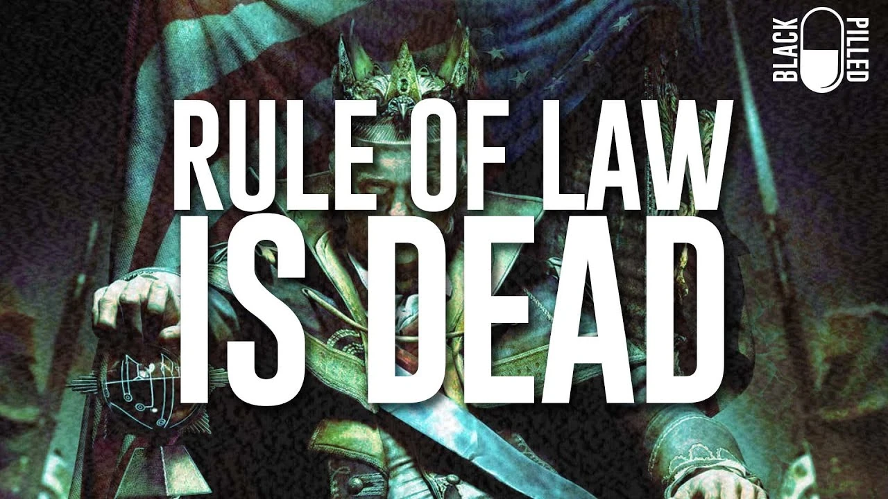Rule of Law is Dead