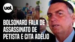 Bolsonaro reclama que digam que assassino  seu apoiador e cita Adlio