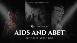 Aids And Abet: The Truth About AIDS
