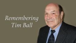 Remembering Tim Ball