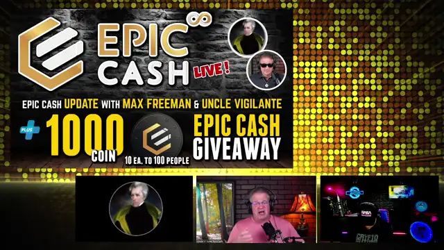 EPIC CASH Update + 1000 Coin Giveaway w/ Max Freeman and Uncle Vigilante LIVE