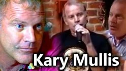 Kary Mullis: Compilation of His Best Clips & Interviews. Is This Why They Killed Him?