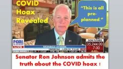 COVID 19 Hoax Revealed : “This is all pre-planned by an elite group of people.” Senator R Johnson