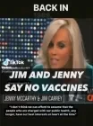 Jim Carrey and Jenny McCarthy: ''stop getting vaccinated!''