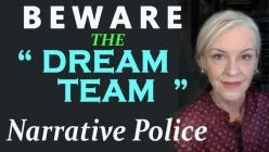 Phony Covid Dissidents - Beware the Dream Team Narrative Police