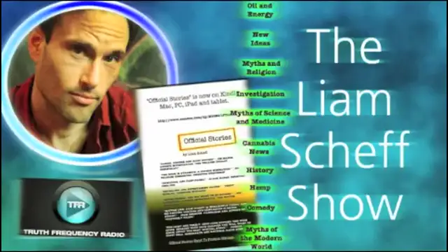 The Liam Scheff Show - All Your Theories Are Wrong