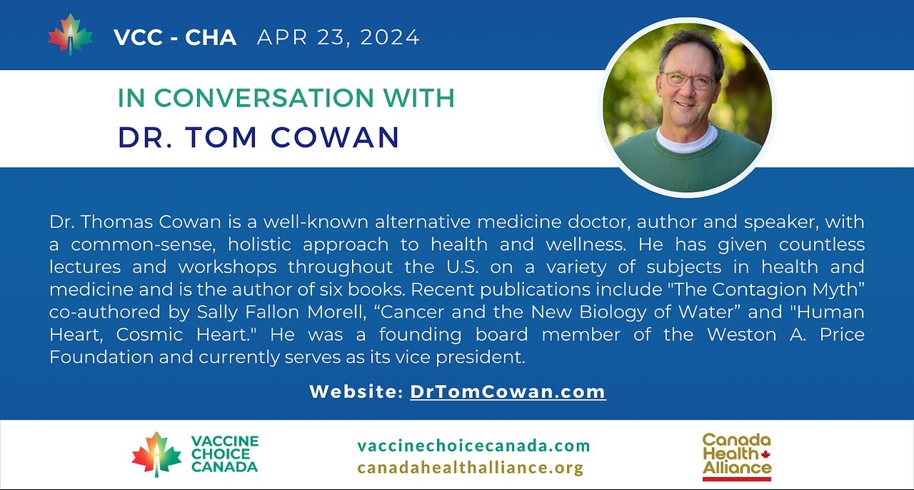 In Conversation with Dr. Tom Cowan - Apr 23/24