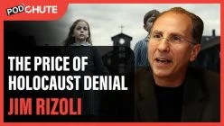 The Price of Holocaust Denial - Jim Rizoli