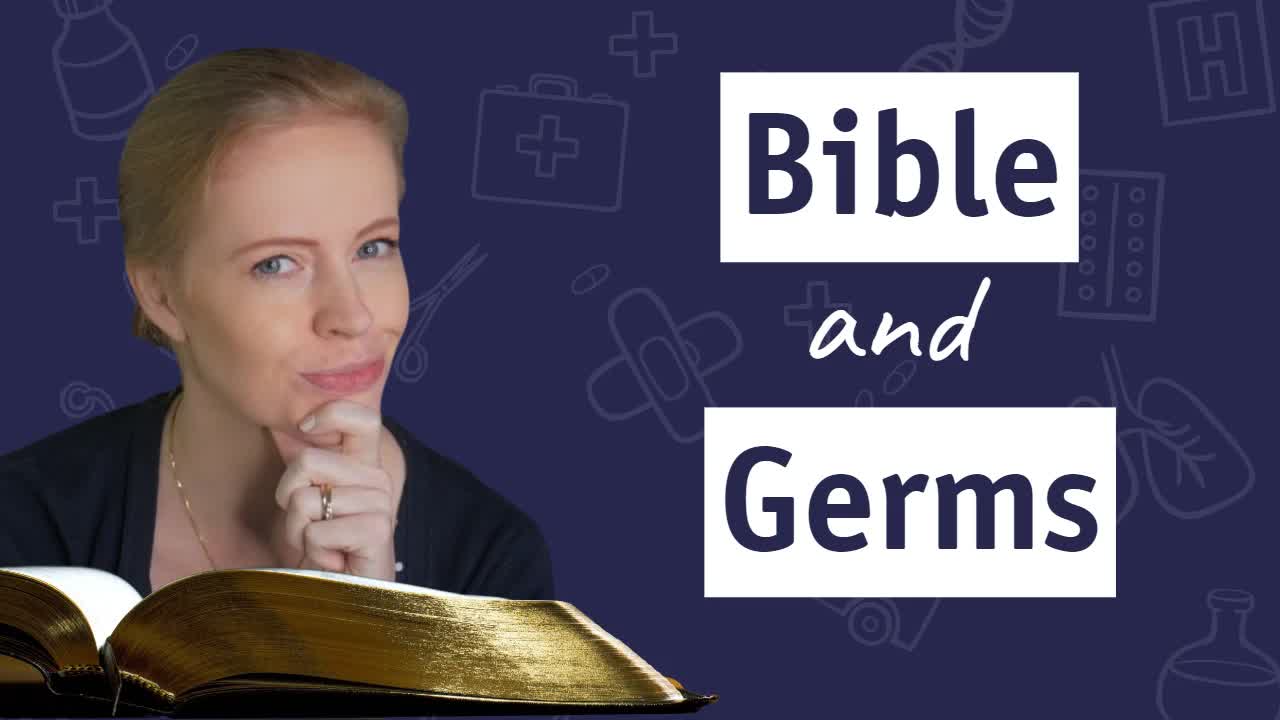 What does the Bible say about GERMS?